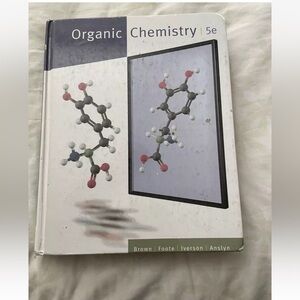 Organic Chemistry Textbook - Brown, Foote, Iverson & Anslyn **5th Edition**